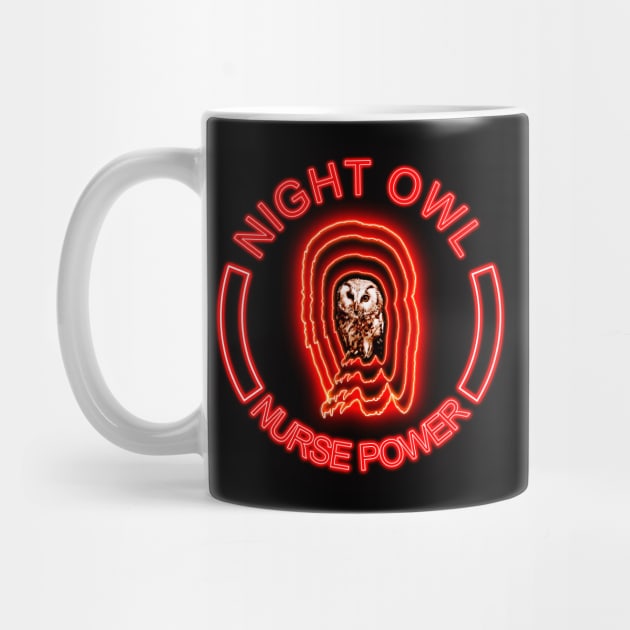 Night owl nurse power by All About Nerds